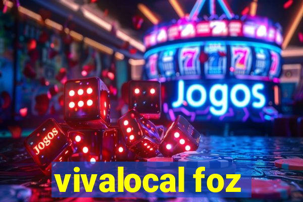 vivalocal foz